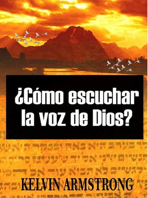 cover image of ¿Cómo escuchar la voz de Dios?